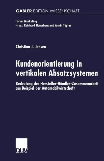Buy Kundenorientierung in Vertikalen Absatzsystemen (English, Christian Jensen) — BookShops.in