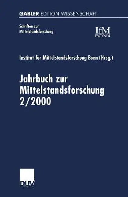 Buy Jahrbuch Zur Mittelstandsforschung 2/2000 (English, Kenneth A. Loparo) — BookShops.in