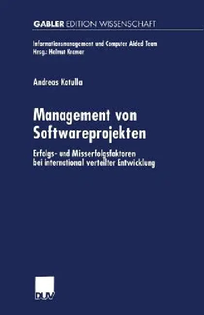 Buy Management Von Softwareprojekten | by Andreas Kotulla | Deut — BookShops.in