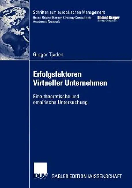 Buy Erfolgsfaktoren Virtueller Unternehmen (English, Gregor Tjaden) — BookShops.in