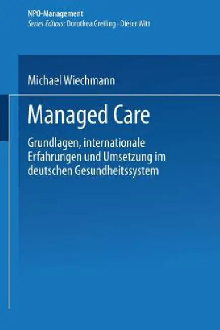 Buy Managed Care (English, Michael Wiechmann) — BookShops.in