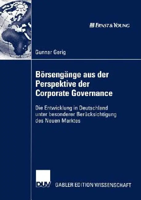Buy Börsengänge Aus Der Perspektive Der Corporate Governance (English, Gunnar Gerig) — BookShops.in