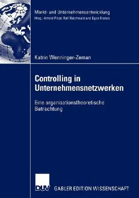 Buy Controlling in Unternehmensnetzwerken (English, Katrin Wenninger-Zeman) — BookShops.in