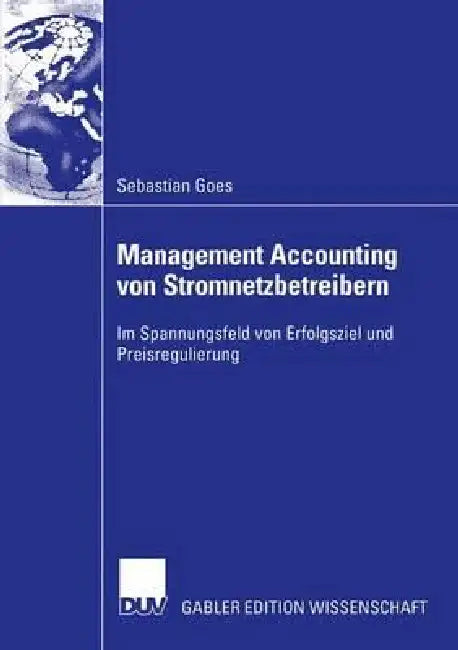 Buy Management Accounting Von Stromnetzbetreibern (English, Sebastian Goes) — BookShops.in