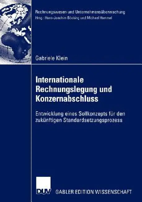 Buy Internationale Rechnungslegung Und Konzernabschluss (English, Gabriele Klein) — BookShops.in