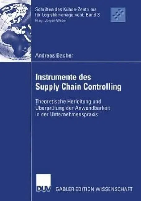 Buy Instrumente Des Supply Chain Controlling (English, Andreas Bacher) — BookShops.in