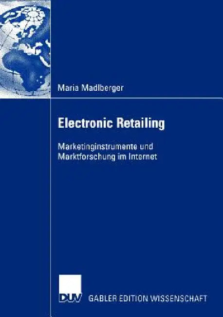 Buy Electronic Retailing (English, Maria Madlberger) — BookShops.in
