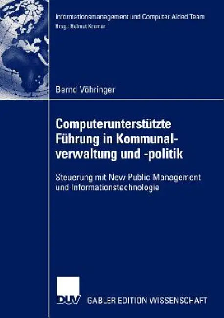 Buy Computerunterstützte Führung in Kommunalverwaltung Und -Politik | by Bernd Vöhringer | Deutscher Universitatsverlag | by Bernd Vöhringer | Deutscher Universitatsverlag | by Bernd Vöhringer | Deutscher Universitatsverlag | by Bernd Vöhringer | Deutscher Universitatsverlag | by Bernd Vöhringer | Deutscher Universitatsverlag | by Bernd Vöhringer | Deutscher Universitatsverlag | by Bernd Vöhringer | Deutscher Universitatsverlag | by Bernd Vöhringer | Deutscher Universitatsverlag | by Bernd Vöhringer — BookShops.in