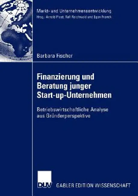 Buy Finanzierung Und Beratung Junger Start-Up-Unternehmen (English, Barbara Fischer) — BookShops.in