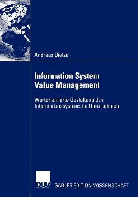 Buy Information System Value Management (English, Andreas Dietze) β BookShops.in