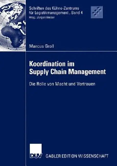 Buy Koordination Im Supply Chain Management (English, Marcus Groll) — BookShops.in