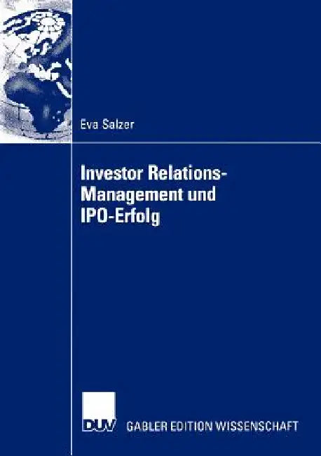Buy Investor Relations-Management Und Ipo-Erfolg (English, Eva Salzer) — BookShops.in