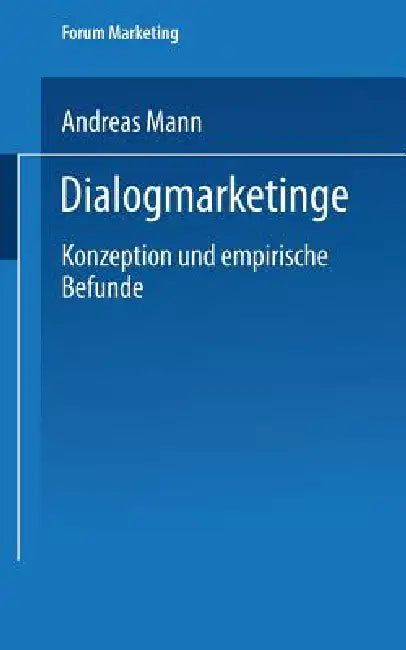 Dialogmarketing (English, Andreas Mann)