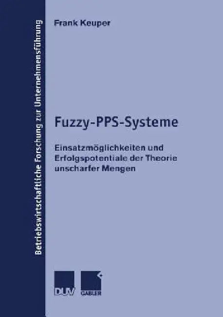 Buy Fuzzy-Pps-Systeme (English, Frank Keuper) โ BookShops.in