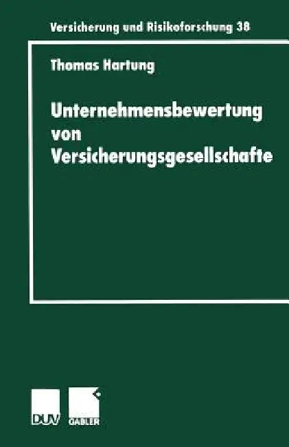 Buy Unternehmensbewertung Von Versicherungsgesellschaften (English, Thomas Hartung) — BookShops.in