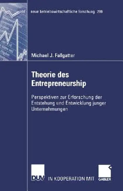 Buy Theorie Des Entrepreneurship (English, Michael Fallgatter) — BookShops.in