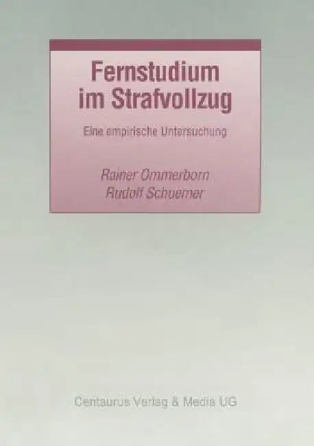 Buy Fernstudium Im Strafvollzug (English, Rudolf Schuemer | Rainer Ommerborn) — BookShops.in