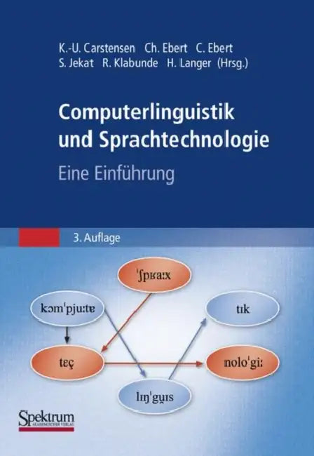 Buy Computerlinguistik Und Sprachtechnologie | by Kai-Uwe Carstensen | Christian Ebert | Cornelia Ebert | Spektrum Akademischer Verlag | by Kai-Uwe Carstensen | Christian Ebert | Cornelia Ebert | Spektrum Akademischer Verlag | by Kai-Uwe Carstensen | Christian Ebert | Cornelia Ebert | Spektrum Akademischer Verlag | by Kai-Uwe Carstensen | Christian Ebert | Cornelia Ebert | Spektrum Akademischer Verlag | by Kai-Uwe Carstensen | Christian Ebert | Cornelia Ebert | Spektrum Akademischer Verlag | by Kai- — BookShops.in