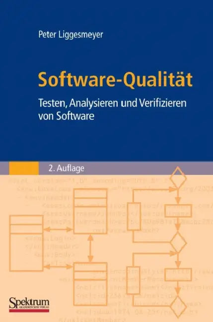 Buy Software-Qualität | by Peter Liggesmeyer | Spektrum Akademischer Verlag | by Peter Liggesmeyer | Spektrum Akademischer Verlag | by Peter Liggesmeyer | Spektrum Akademischer Verlag | by Peter Liggesmeyer | Spektrum Akademischer Verlag | by Peter Liggesmeyer | Spektrum Akademischer Verlag | by Peter Liggesmeyer | Spektrum Akademischer Verlag | by Peter Liggesmeyer | Spektrum Akademischer Verlag | by Peter Liggesmeyer | Spektrum Akademischer Verlag | by Peter Liggesmeyer | Spektrum Akademischer Ver — BookShops.in