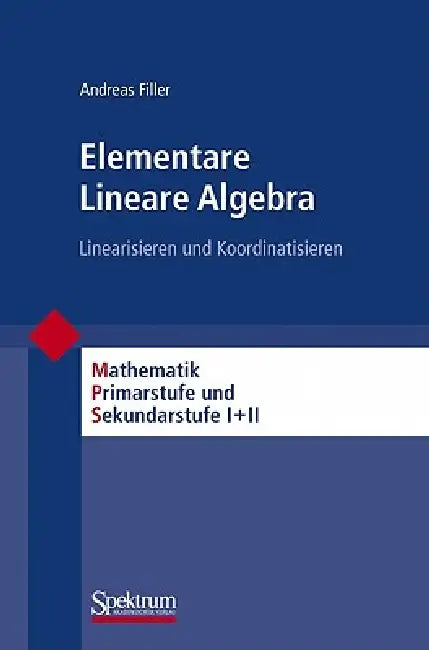 Buy Elementare Lineare Algebra (English, Andreas Filler) — BookShops.in
