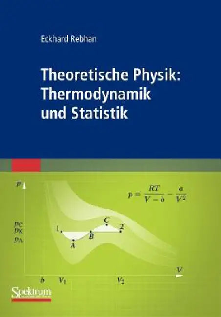 Theoretische Physik (English, Eckhard Rebhan)