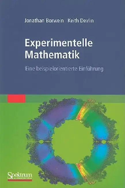 Buy Experimentelle Mathematik (English, Jonathan Borwein | Roland Girgensohn | Keith Devlin) — BookShops.in