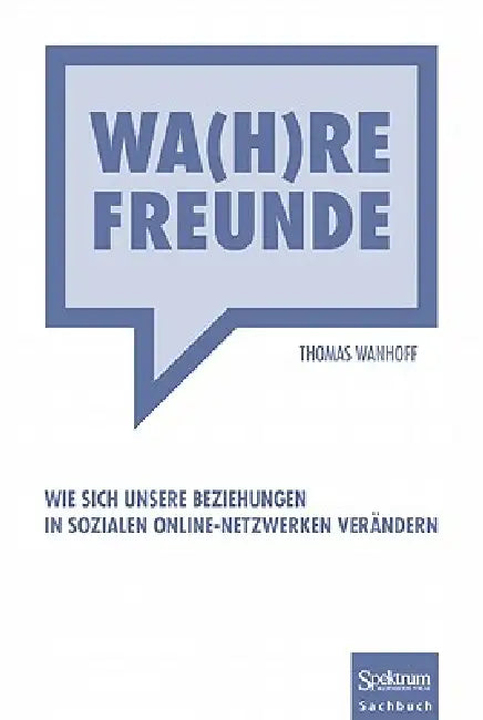 Buy Wa(h)Re Freunde (English, Thomas Wanhoff) — BookShops.in