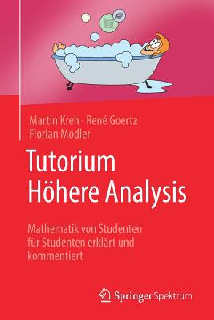 Buy Tutorium Höhere Analysis (English, Martin Kreh | René Goertz | Florian Modler) — BookShops.in