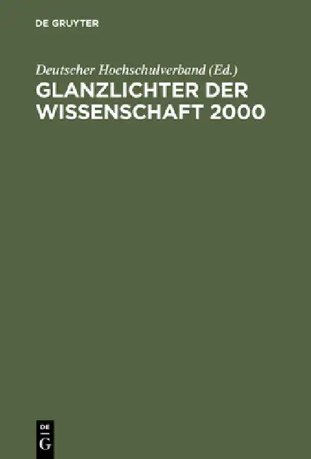 Buy Glanzlichter der Wissenschaft 2000 (English, Deutscher Hochschulverband) — BookShops.in