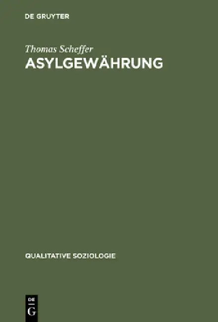Buy Asylgewährung (English, Thomas Scheffer) — BookShops.in