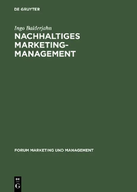 Buy Nachhaltiges Marketing-Management (English, Ingo Balderjahn) — BookShops.in