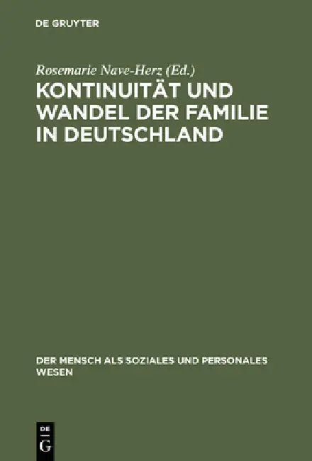 Buy Kontinuität und Wandel der Familie in Deutschland (English, Rosemarie Nave-Herz) — BookShops.in