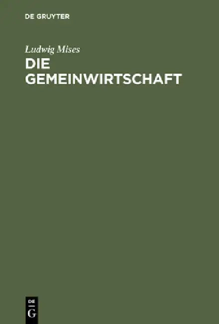 Buy Die Gemeinwirtschaft (English, Ludwig Mises) — BookShops.in