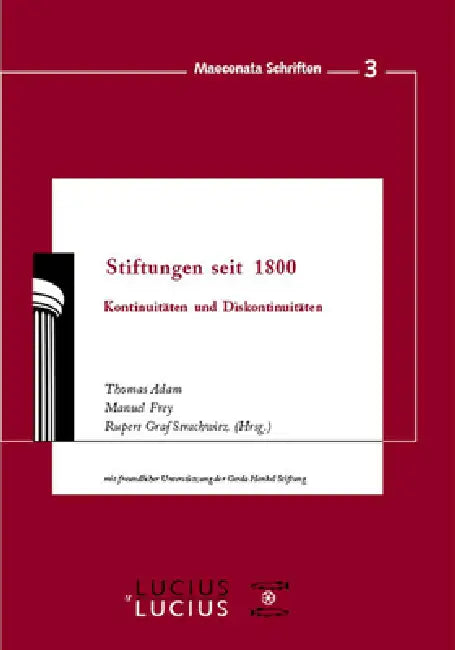 Buy Stiftungen seit 1800 (English, Thomas Adam | Manuel Frey | Rupert Graf Strachwitz) — BookShops.in