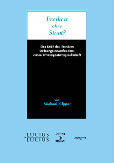 Buy Freiheit ohne Staat? (English, Michael Kilpper) — BookShops.in