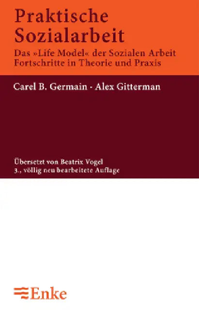 Buy Praktische Sozialarbeit (English, Carel B. Germain | Alex Gittermann | Beatrix Vogel) — BookShops.in
