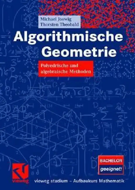 Buy Algorithmische Geometrie | by Michael Joswig | Thorsten Theobald | Vieweg+teubner Verlag | by Michael Joswig | Thorsten Theobald | Vieweg+teubner Verlag | by Michael Joswig | Thorsten Theobald | Vieweg+teubner Verlag | by Michael Joswig | Thorsten Theobald | Vieweg+teubner Verlag | by Michael Joswig | Thorsten Theobald | Vieweg+teubner Verlag | by Michael Joswig | Thorsten Theobald | Vieweg+teubner Verlag | by Michael Joswig | Thorsten Theobald | Vieweg+teubner Verlag | by Michael Joswig | Thors — BookShops.in