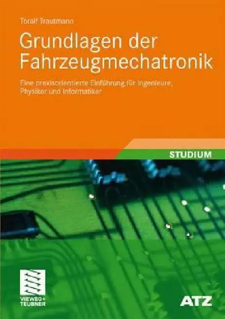 Buy Grundlagen Der Fahrzeugmechatronik (English, Toralf Trautmann) โ BookShops.in