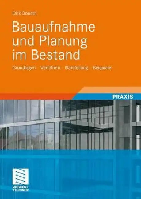 Buy Bauaufnahme Und Planung Im Bestand (English, Dirk Donath) — BookShops.in