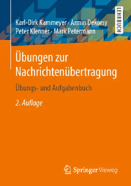 Buy Übungen Zur Nachrichtenübertragung (English, Karl-Dirk Kammeyer | Armin Dekorsy | Peter Klenner) — BookShops.in