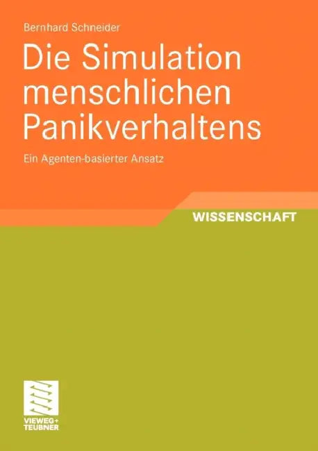 Buy Die Simulation Menschlichen Panikverhaltens (English, Bernhard Schneider) — BookShops.in