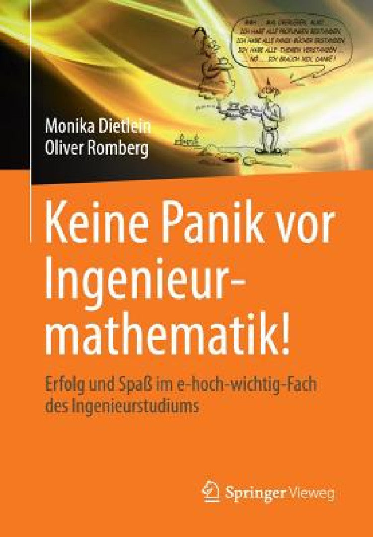 Buy Keine Panik VOR Ingenieurmathematik! (English, Monika Dietlein | Oliver Romberg) — BookShops.in