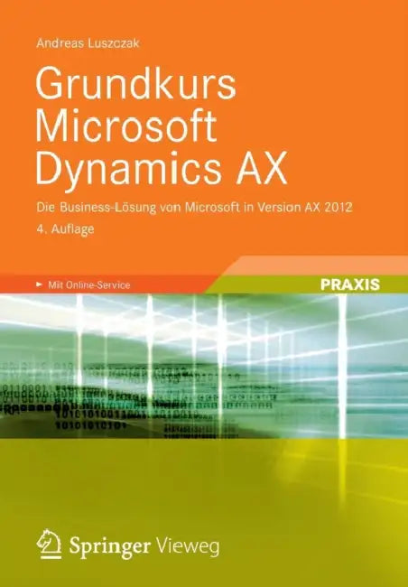 Buy Grundkurs Microsoft Dynamics Ax (English, Andreas Luszczak) — BookShops.in