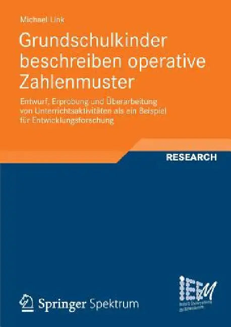 Buy Grundschulkinder Beschreiben Operative Zahlenmuster (English, Michael Link) — BookShops.in