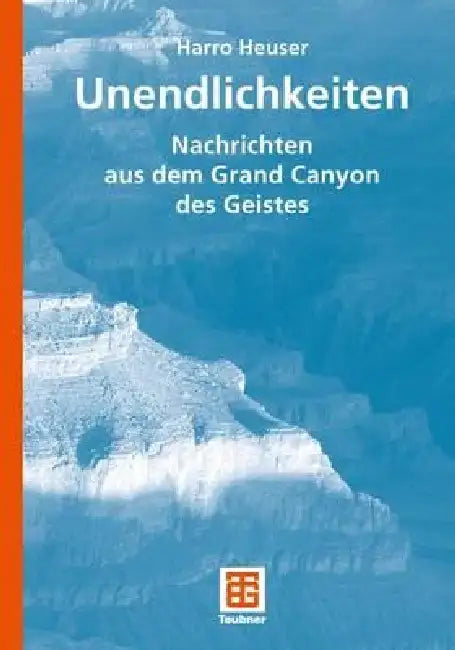 Buy Unendlichkeiten (English, Harro Heuser) β BookShops.in