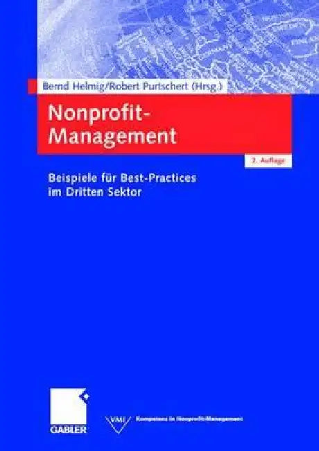 Buy Nonprofit-Management (English, Bernd Helmig | Robert Purtschert) — BookShops.in