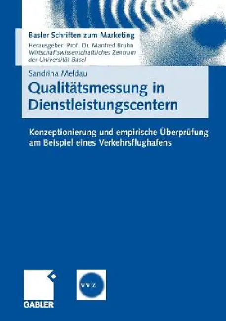 Buy Qualitätsmessung in Dienstleistungscentern (English, Sandrina Meldau) — BookShops.in