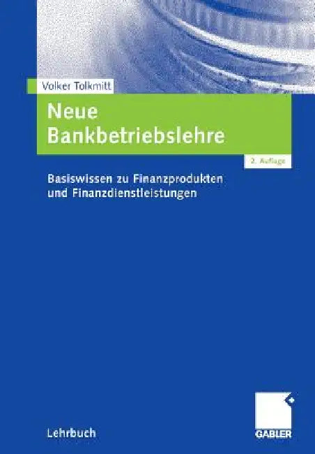 Buy Neue Bankbetriebslehre (English, Volker Tolkmitt) — BookShops.in