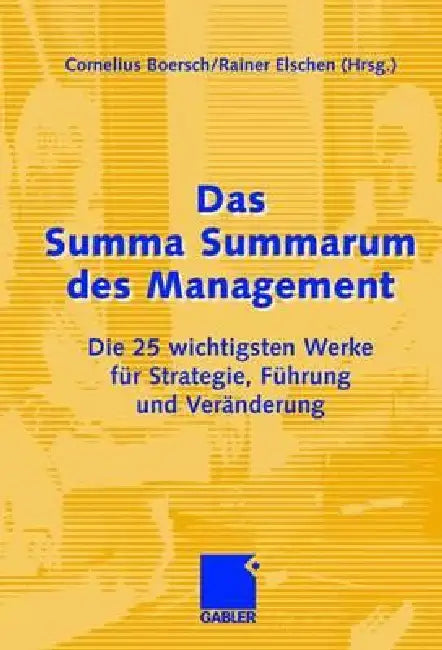 Buy Das Summa Summarum Des Management (English, Cornelius Boersch | Rainer Eschen) — BookShops.in