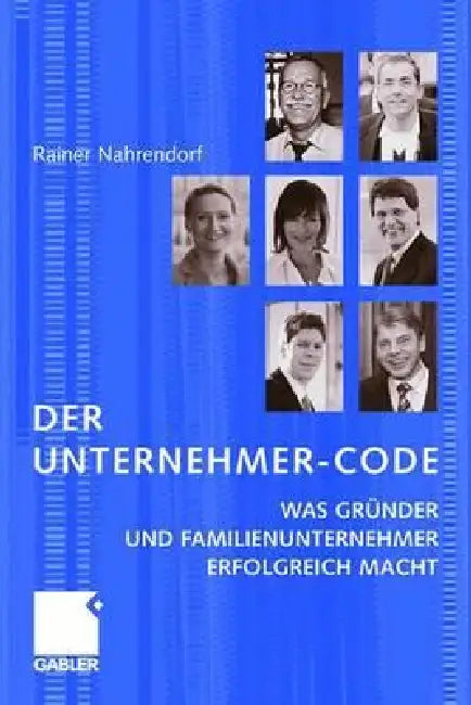 Buy Der Unternehmer-Code (English, Rainer Nahrendorf) — BookShops.in